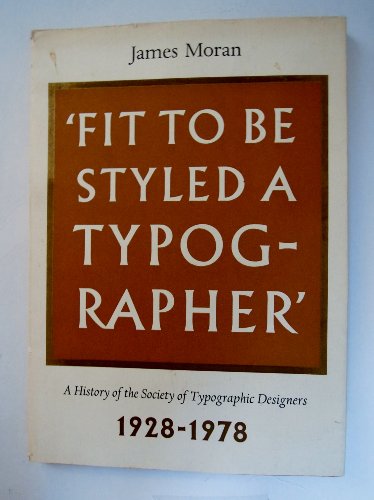Fit to be Styled a Typographer