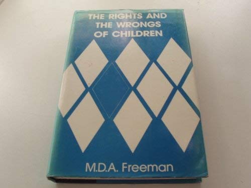 The Rights and Wrongs of Children