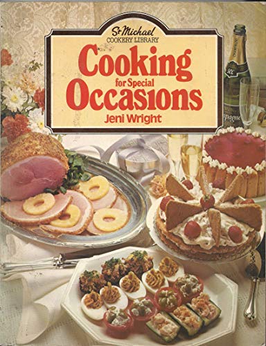 Cooking for special occasions (St Michael cookery library)