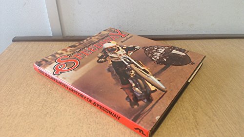 Illustrated History of Speedway