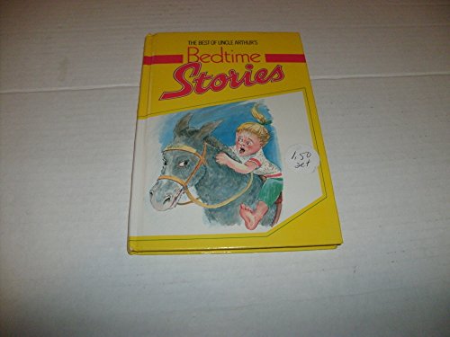 The Best of Uncle Arthur's Bedtime Stories