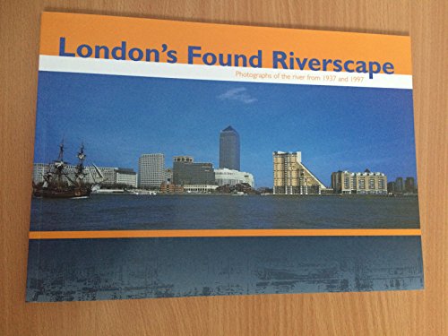 London's Found Riverscape
