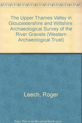 The Upper Thames Valley in Gloucestershire and Wiltshire