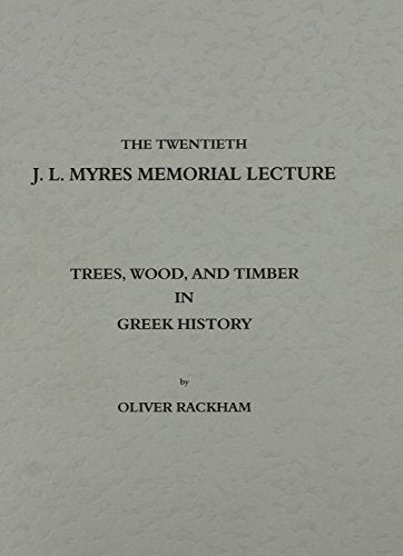 Trees, Wood and Timber in Greek History