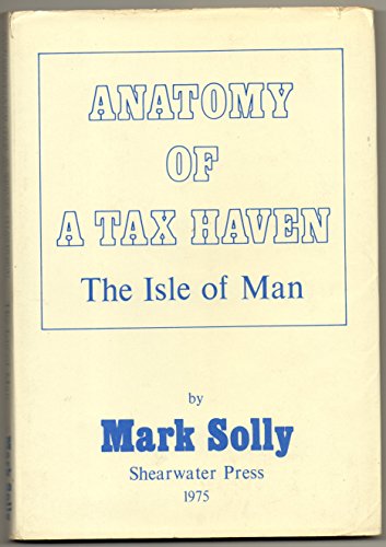Anatomy of a Tax Haven