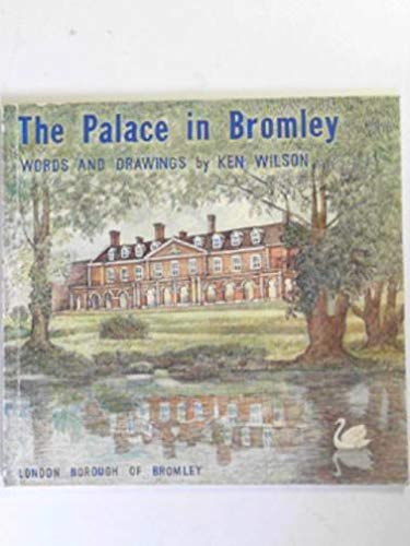 The Palace in Bromley