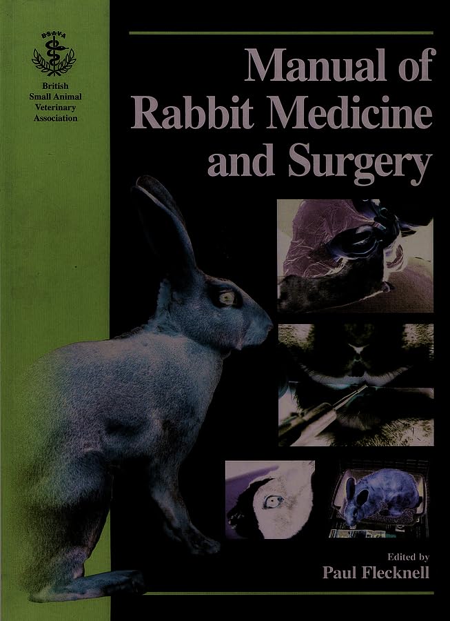 BSAVA's Manual of Rabbit Medicine and Surgery