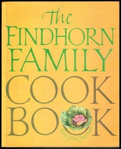 Findhorn Family Cook Book