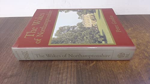 The Wakes of Northamptonshire