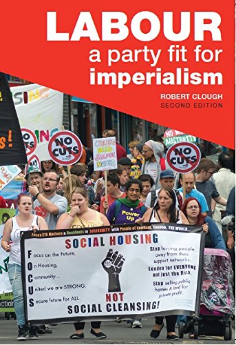 Labour: A Party Fit for Imperialism