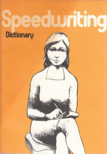 Speedwriting Dictionary