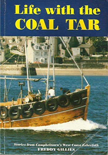 Life with the Coal Tar