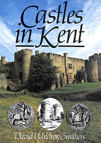 Castles of Kent