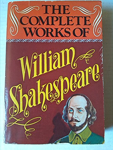 The Complete Works of William Shakespeare with a Life of the Poet By Charles Symmons