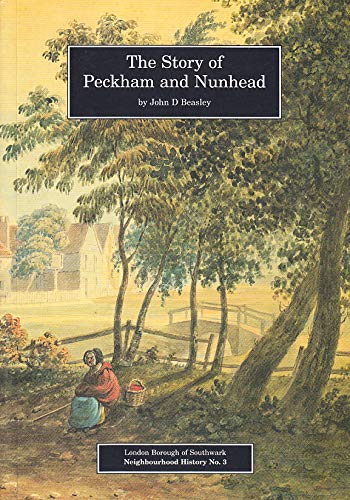 The Story of Peckham and Nunhead