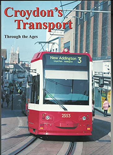 Croydon's Transport through the Ages