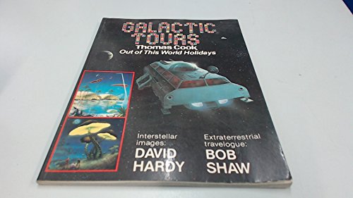 Galactic Tours : Thomas Cook Out of This World Vacations