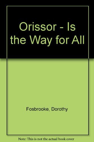 Orissor - Is the Way for All
