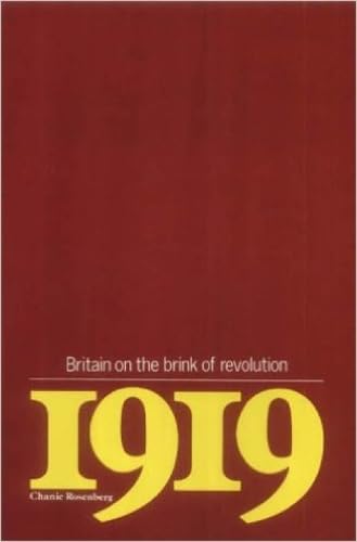 1919: Britain On The Brink Of Revolution