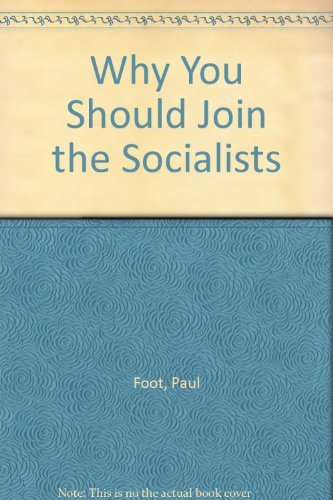 Why You Should Join The Socialists