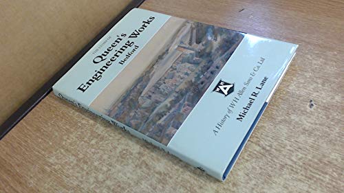 The Story of Queen's Engineering Works, Bedford: History of W.H.Allen, Sons and Co.Ltd