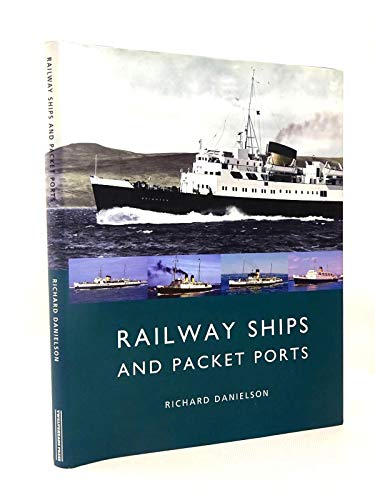 Railway Ships and Packet Ports