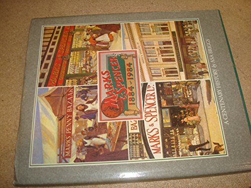 Marks & Spencer 1884-1984: A Centenary History.