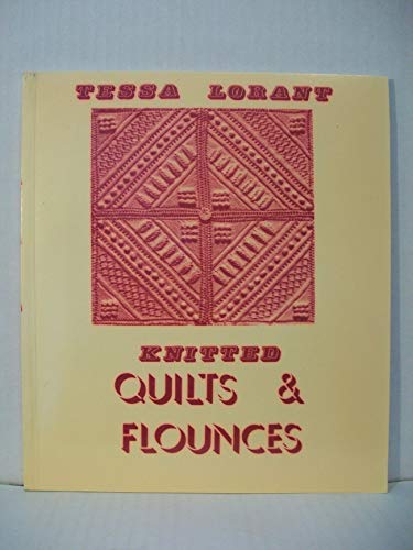 Knitted Quilts and Flounces