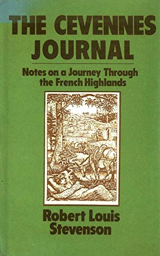 The Cevennes Journal : Notes on A Journey Through The French Highlands