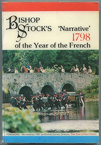Bishop Stock's Narrative of the Year of the French : 1778