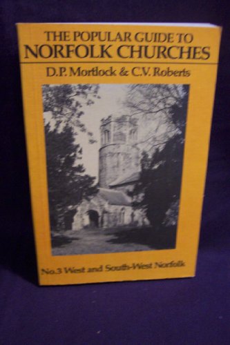Popular Guide to Norfolk Churches