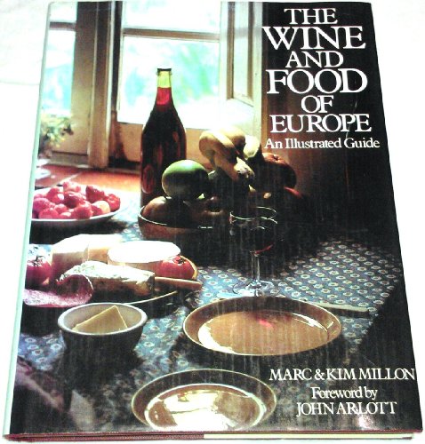 Wine and Food of Europe
