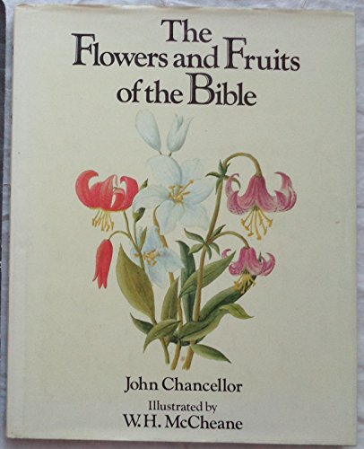 Flowers and Fruits of the Bible
