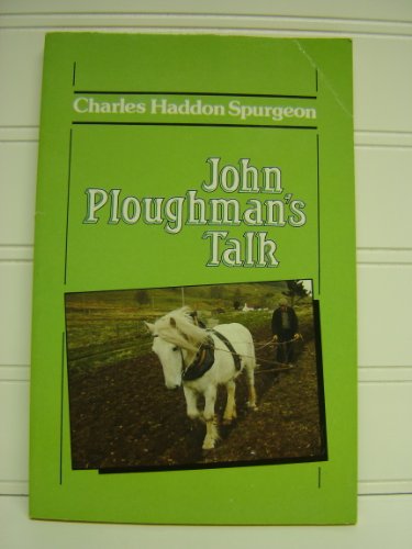 John Ploughman's Talk