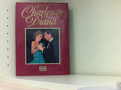 Charles & Diana: A 10th anniversary celebration