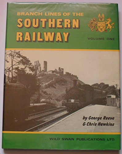 Branch Lines of the Southern Railway