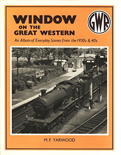 Window on the Great Western
