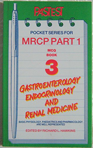 MCQs in Gastroenterology, Endocrinology and Renal Medicine