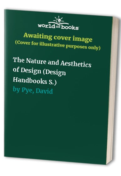 The Nature and Aesthetics of Design