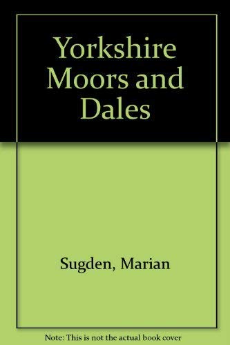 Yorkshire Moors and Dales