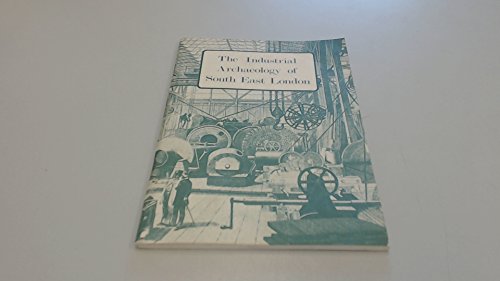 Industrial Archaeology of South East London: Site List