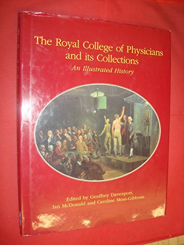 The Royal College of Physicians and Its Collection