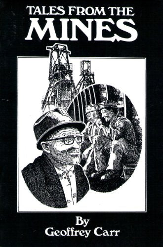 Tales from the Mines