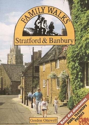 Family Walks Around Stratford and Banbury