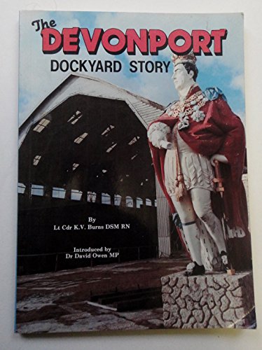 The Devonport Dockyard Story