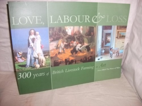 Love, Labour and Loss
