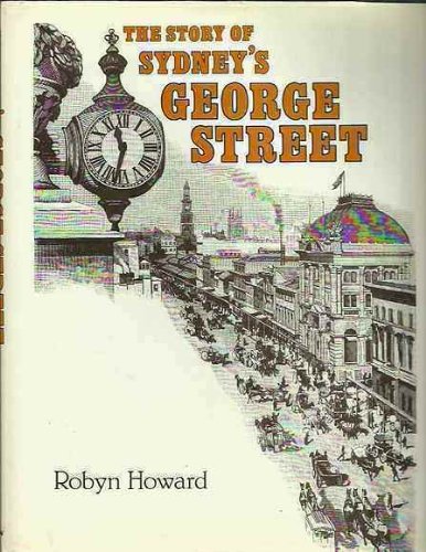 The story of Sydneyʼs George Street