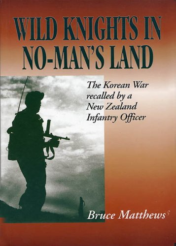 Wild Knights in No-Man's Land