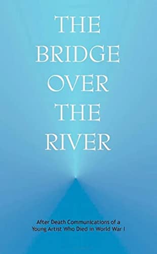 The Bridge Over the River