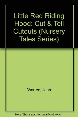 Little Red Riding Hood Cut Tell Cutouts Nursery Tales Series